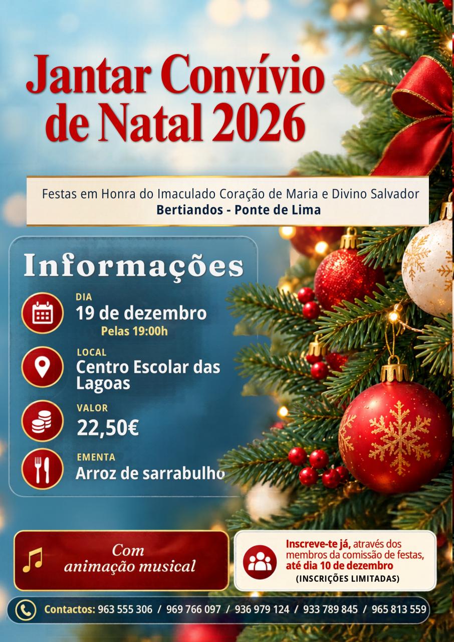 Jantar Conv&iacute;vio Comiss&atilde;o de Festas de Bertiandos 2026